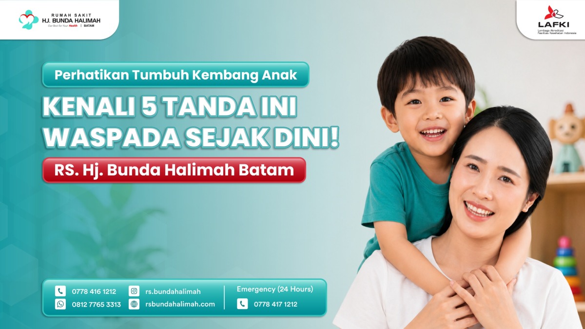 Perhatikan Tumbuh Kembang Anak, Kenali 5 Tanda Ini Waspada Sejak Dini