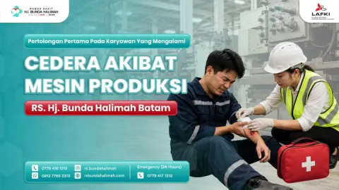 Pertolongan Pertama pada Karyawan yang Mengalami Cedera Akibat Mesin Produksi