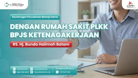 Keuntungan Perusahaan Bekerja Sama dengan Rumah Sakit PLKK BPJS Ketenagakerjaan
